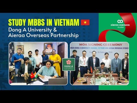 Study MBBS in Vietnam 2026 | Dong A University & Aieraa Overseas Official Partnership MOU Signing
