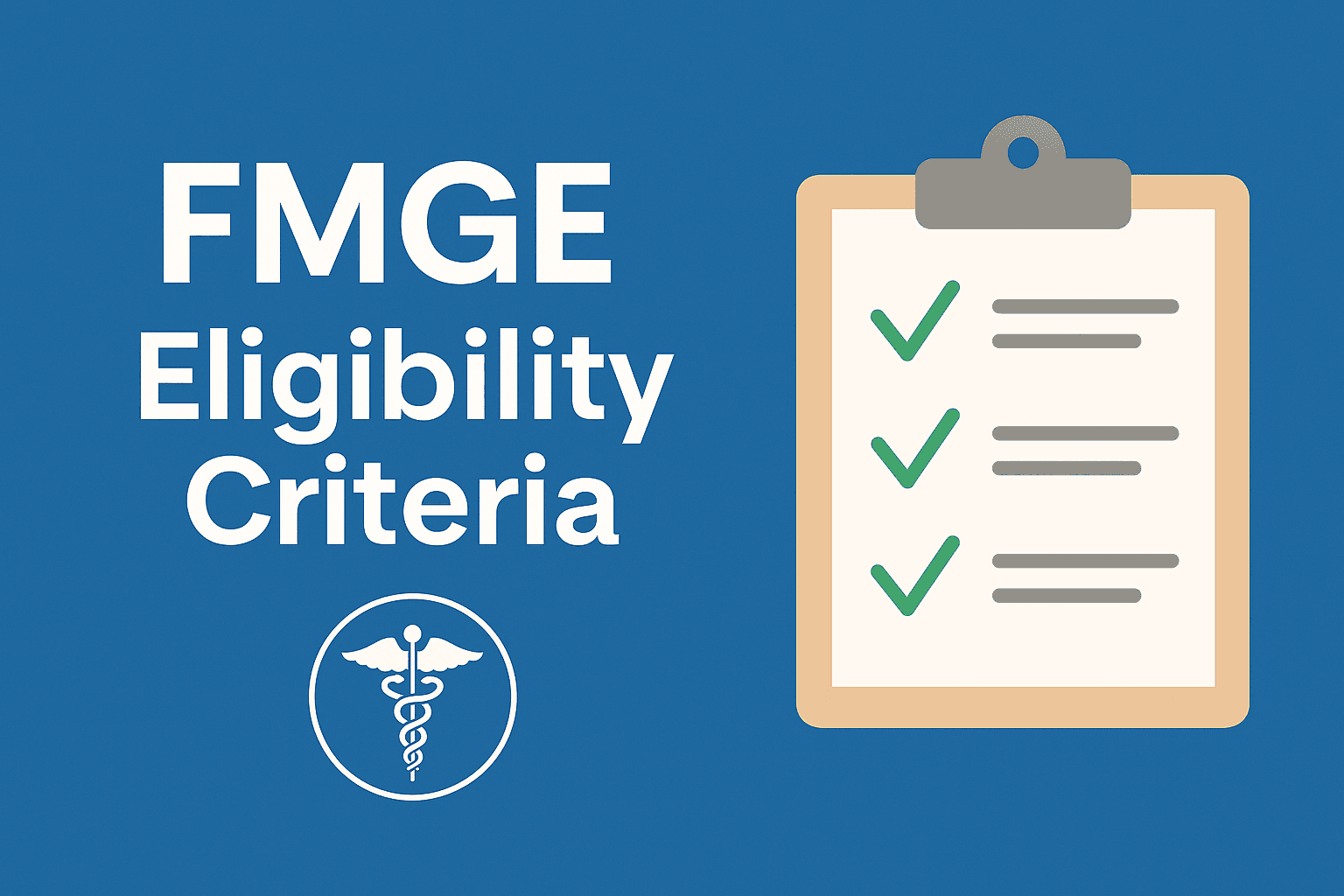 FMGE Eligibility Criteria After MBBS in Vietnam — Exam Pattern, Syllabus and Preparation Guide for Indian Students